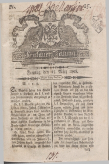Krakauer Zeitung.1808, Nr. 25 (25 März) + dod.