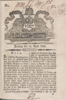 Krakauer Zeitung.1808, Nr. 31 (15 April) + dod.