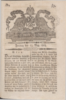 Krakauer Zeitung.1808, Nr. 39 (13 May) + dod.