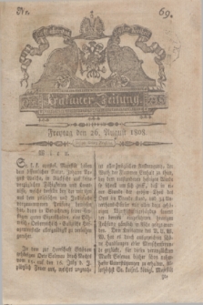 Krakauer Zeitung.1808, Nr. 69 (26 August) + dod.