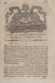 Krakauer Zeitung.1808, Nr. 75 (16 September) + dod.