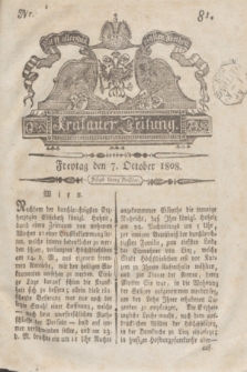Krakauer Zeitung.1808, Nr. 81 (7 October) + dod.