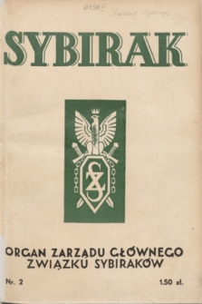 Sybirak : organ Zarządu Głównego Związku Sybiraków.R.1, nr 2 (październik 1934)