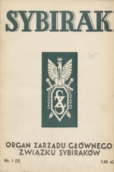 Sybirak : organ Zarządu Głównego Związku Sybiraków.R.2, nr 1 (marzec 1935) = nr 5