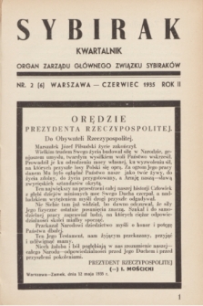 Sybirak : organ Zarządu Głównego Związku Sybiraków.R.2, nr 2 (czerwiec 1935) = nr 6