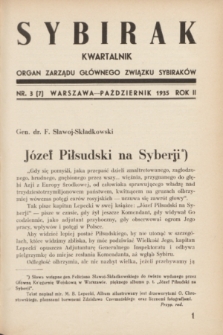Sybirak : organ Zarządu Głównego Związku Sybiraków.R.2, nr 3 (październik 1935) = nr 7