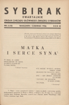 Sybirak : organ Zarządu Głównego Związku Sybiraków.R.3, nr 2 (czerwiec 1936) = nr 10