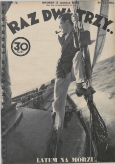 Raz, Dwa, Trzy : ilustrowany kuryer sportowy. 1934, nr 25