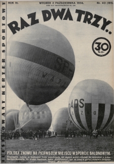 Raz, Dwa, Trzy : ilustrowany kuryer sportowy. 1934, nr 40