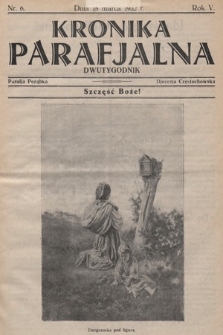 Kronika Parafjalna : dwutygodnik. 1932, nr 6 |PDF|