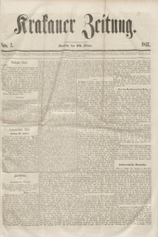 Krakauer Zeitung.[Jg.1], Nro. 7 (10 Jänner 1857)