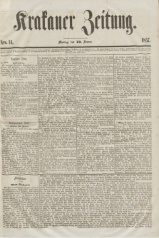 Krakauer Zeitung.[Jg.1], Nro. 14 (19 Jänner 1857)