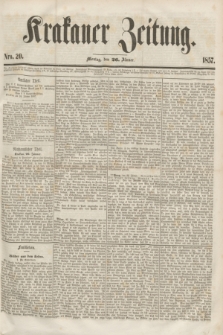 Krakauer Zeitung.[Jg.1], Nro. 20 (26 Jänner 1857)