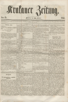 Krakauer Zeitung.[Jg.1], Nro. 45 (25 Februar 1857)