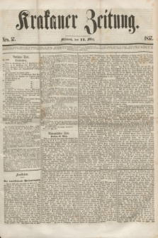 Krakauer Zeitung.[Jg.1], Nro. 57 (11 März 1857)