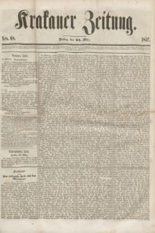 Krakauer Zeitung.[Jg.1], Nro. 68 (24 März 1857) + dod.