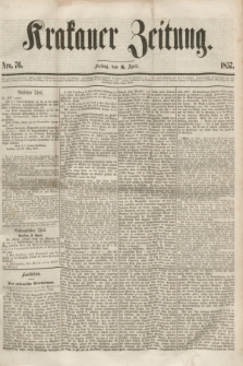 Krakauer Zeitung.[Jg.1], Nro. 76 (3 April 1857) + dod.
