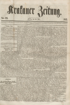 Krakauer Zeitung.[Jg.1], Nro. 126 (5 Juni 1857)