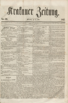 Krakauer Zeitung.[Jg.1], Nro. 146 (1 Juli 1857)