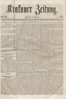 Krakauer Zeitung.[Jg.1], Nro. 159 (16 Juli 1857) + dod.