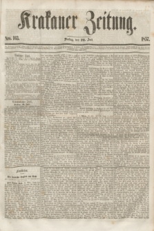 Krakauer Zeitung.[Jg.1], Nro. 163 (21 Juli 1857)