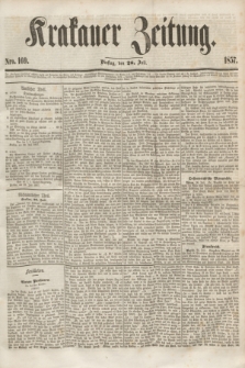 Krakauer Zeitung.[Jg.1], Nro. 169 (28 Juli 1857)