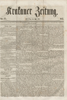 Krakauer Zeitung.[Jg.1], Nro. 171 (30 Juli 1857)