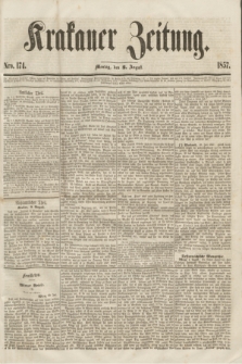 Krakauer Zeitung.[Jg.1], Nro. 174 (3 August 1857) + dod.