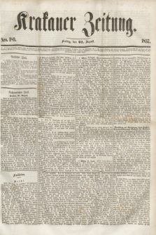 Krakauer Zeitung.[Jg.1], Nro. 189 (21 August 1857) + dod.