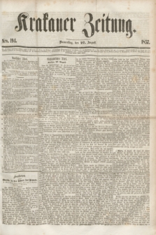Krakauer Zeitung.[Jg.1], Nro. 194 (27 August 1857)