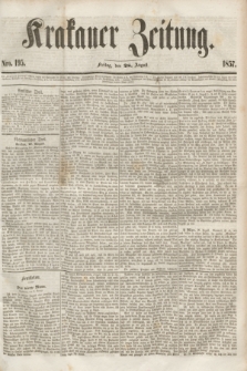 Krakauer Zeitung.[Jg.1], Nro. 195 (28 August 1857)