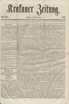 Krakauer Zeitung.[Jg.1], Nro. 244 (26 October 1857)