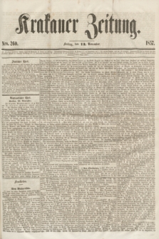 Krakauer Zeitung.[Jg.1], Nro. 260 (13 November 1857) + dod.