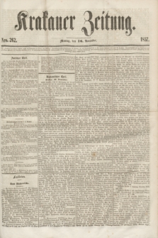 Krakauer Zeitung.[Jg.1], Nro. 262 (16 November 1857) + dod.