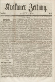 Krakauer Zeitung.[Jg.1], Nro. 282 (10 December 1857)