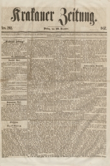 Krakauer Zeitung.[Jg.1], Nro. 292 (22 December 1857)
