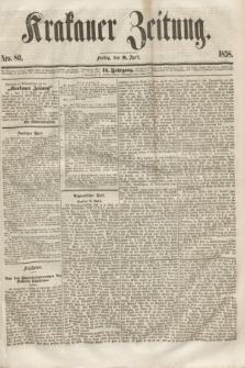 Krakauer Zeitung.Jg.2, Nro. 80 (9 April 1858)