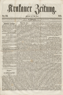 Krakauer Zeitung.Jg.2, Nro. 134 (16 Juni 1858)