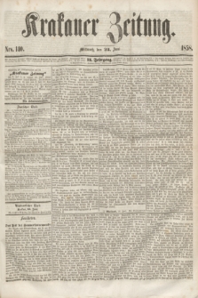 Krakauer Zeitung.Jg.2, Nro. 140 (23 Juni 1858)