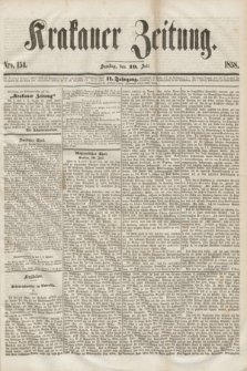 Krakauer Zeitung.Jg.2, Nro. 154 (10 Juli 1858)