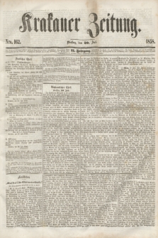 Krakauer Zeitung.Jg.2, Nro. 162 (20 Juli 1858) + dod.