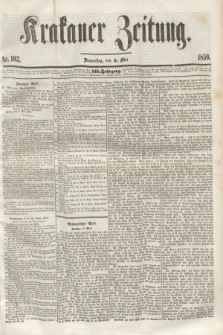 Krakauer Zeitung.Jg.3, Nr. 102 (5 Mai 1859)