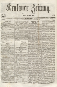 Krakauer Zeitung.Jg.3, Nr. 111 (16 Mai 1859)