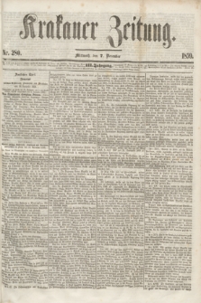 Krakauer Zeitung.Jg.3, Nr. 280 (7 December 1859)
