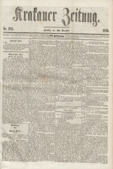 Krakauer Zeitung.Jg.3, Nr. 282 (10 December 1859)