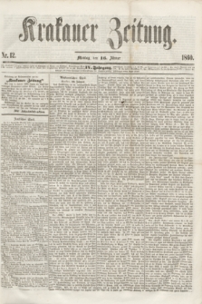 Krakauer Zeitung.Jg.4, Nr. 12 (16 Jänner 1860) + dod.
