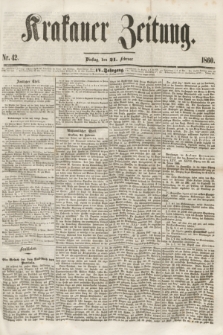 Krakauer Zeitung.Jg.4, Nr. 42 (21 Februar 1860) + dod.