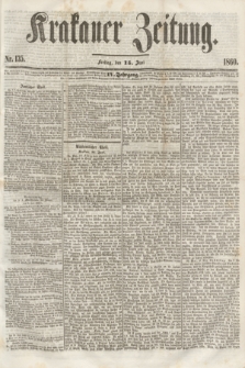 Krakauer Zeitung.Jg.4, Nr. 135 (15 Juni 1860) + dod.