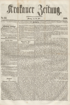 Krakauer Zeitung.Jg.4, Nr. 154 (9 Juli 1860)