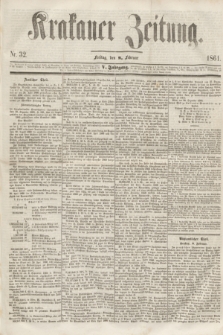 Krakauer Zeitung.Jg.5, Nr. 32 (8 Februar 1861)